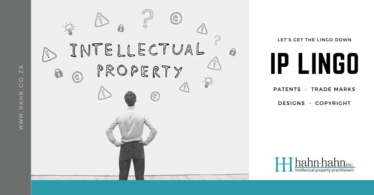 IP LINGO, Let’s Get the Lingo Down - Shall We